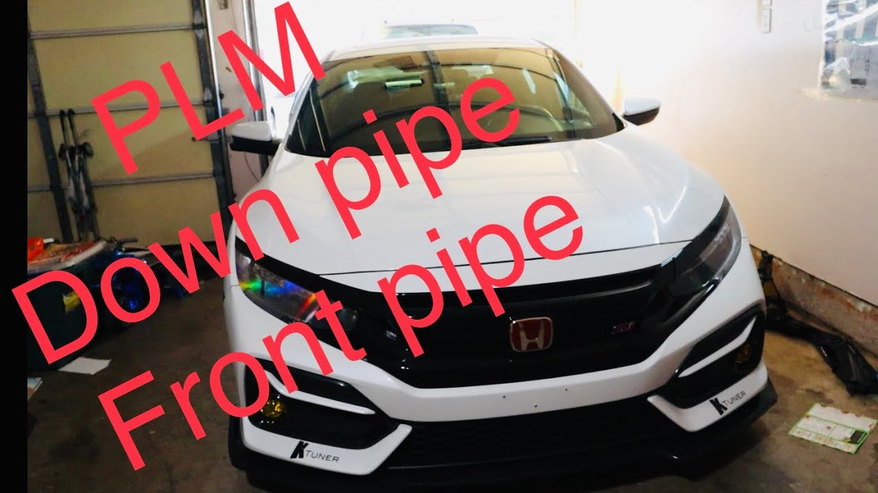 2020 Honda civic Si (PLM down pipe and front pipe) #honda #PLM #