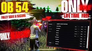 OB54 Updated Free Panel🔥 | Lifetime Free Access🚀 | New Features & Installation