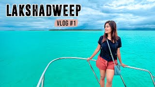 LAKSHADWEEP TRAVEL VLOG | How to Travel to Lakshadweep  Budget, Accommodation & Tour Guide | Ep 1