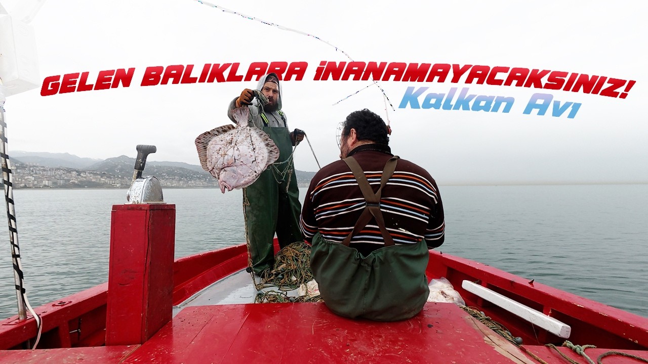 KARADENİZ'DE KALKAN BALIĞI AVI   - BÖLÜM 1 /TURBOT FİSHİNG - EPİSODE 1
