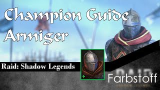 Raid: Shadow Legends - Champion Guide - Armiger