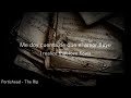 Portishead - The Rip (Letra En Español)