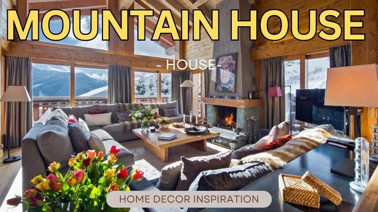 Mountain House Design Ideas Cozy