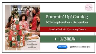 2026 Sept-Dec Stampin up! Catalog | Sneak Peeks & Upcoming Event