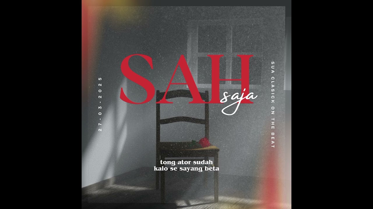 SAH SAJA _ R'J'A feat AIKO _ Official Video Liryck