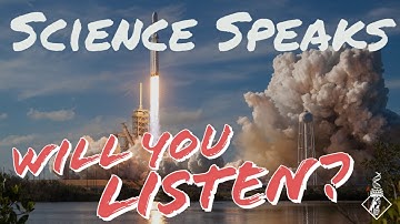Science Speaks. Will You Listen? | SciAll.org