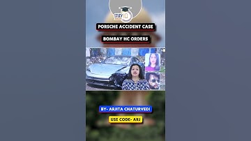 Porsche Accident Case : Release of Accused | By Apoorva Purohit | StudyIQ Judiciary