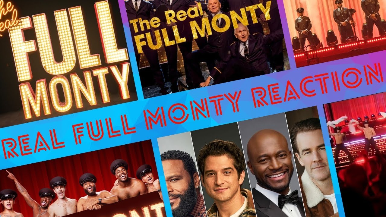 The Real Full Monty - LIVE Reaction