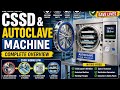 CSSD &amp; Autoclave Machine Overview | Sterilization in OT | OT Edge