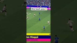 The art of One touch Pass 😱❤️‍🔥 #dr_kim7 #efootball #onetouch #gaming #fyp #mbappe