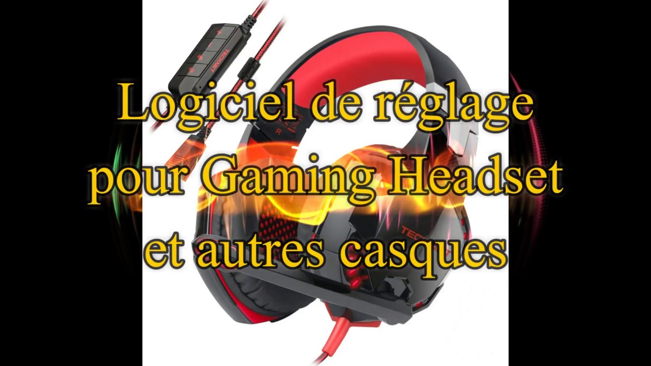 TUTO : Installation de logiciel pour régler son casque (micro ou pas