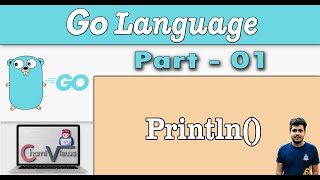 Learn Go Programming from Scratch - Part 01 - Hello World Example