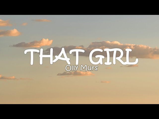 Olly Murs – That Girl Lyrics class=