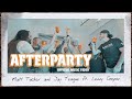 Matt Tucker Afterparty Official Music Video Featuring Jay Teague Lenny Cooper mp3