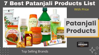 Top 7 Best Patanjali Products List with Price ⚡ Ramdev Baba Products For Healthy Living ⚡ screenshot 2