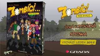Zombíci... První hryznutí!