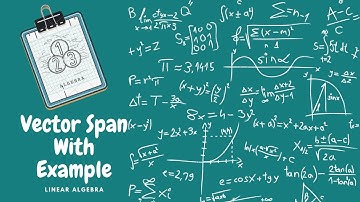 Vector Span| Example|Linear Algebra| Urdu/Hindi