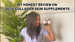 i took joju collagen skin supplements and this happened | Joju collagen honest review