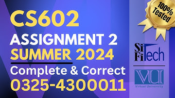 CS602 assignment 2 solution 2024 | CS602 assignment 2 solution summer 2024