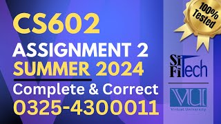 CS602 assignment 2 solution 2024 | CS602 assignment 2 solution summer 2024
