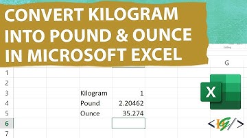 How to Convert Kilogram into Pound & Ounce in Microsoft Excel | kg | lbm | ozm