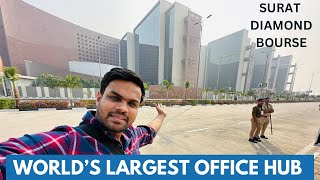 SURAT DIAMOND BOURSE Full Interior Tour | World's Largest Office Building in India