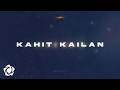Jason Dy - 'Kahit Kailan' Official Lyric Video