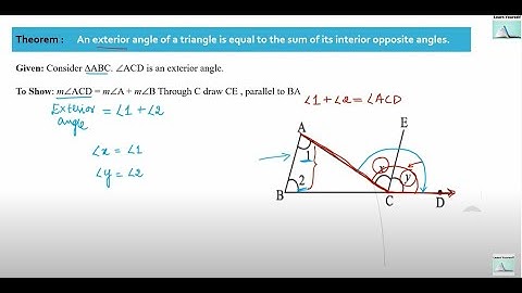 Theorem||An exterior angle of a triangle is equal to the sum of its interior opposite angles|| std-7