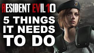 Resident Evil 10 - 5 MAJOR Things It Needs To Learn From Resident Evil Requiem