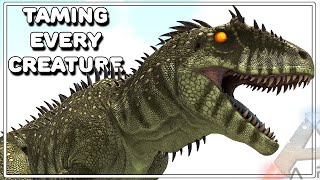 CARCHARODONTOSAURUS TRAP TAMING | TAMING EVERY CREATURE | ARK SURVIVAL EVOLVED EP65