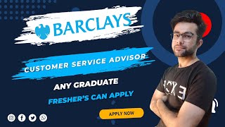 Barclays Job | Customer Service Advisor | Hybrid | Barclays Interview | Barclays Interview Questions