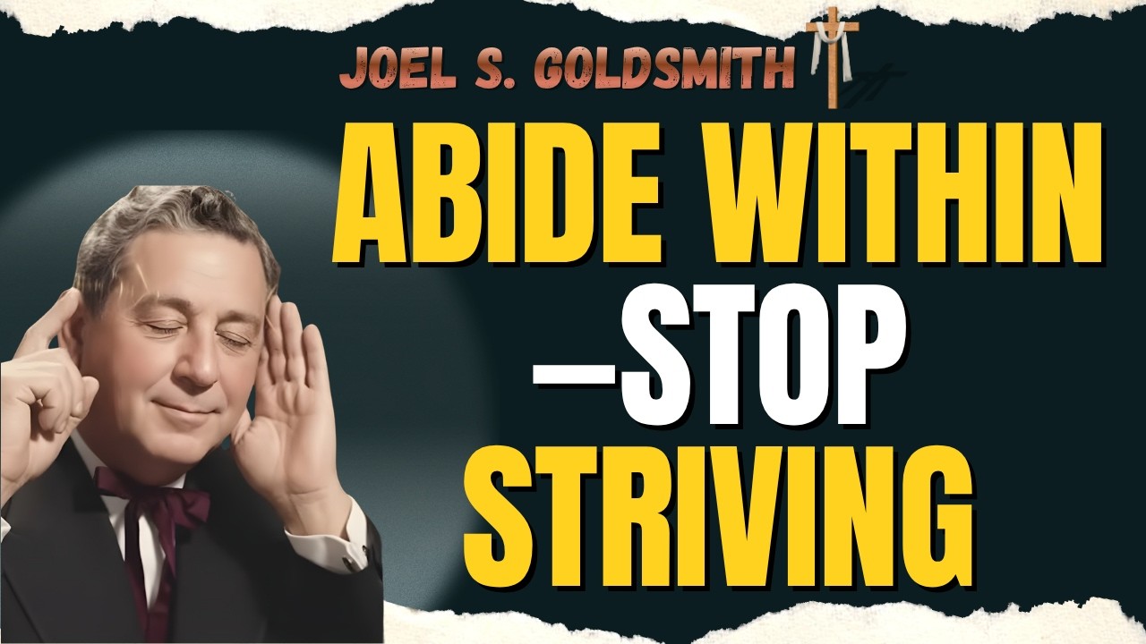 STOP STRIVING & START ABIDING: THE HIDDEN TRUTH THAT CHANGES EVERYTHING ...