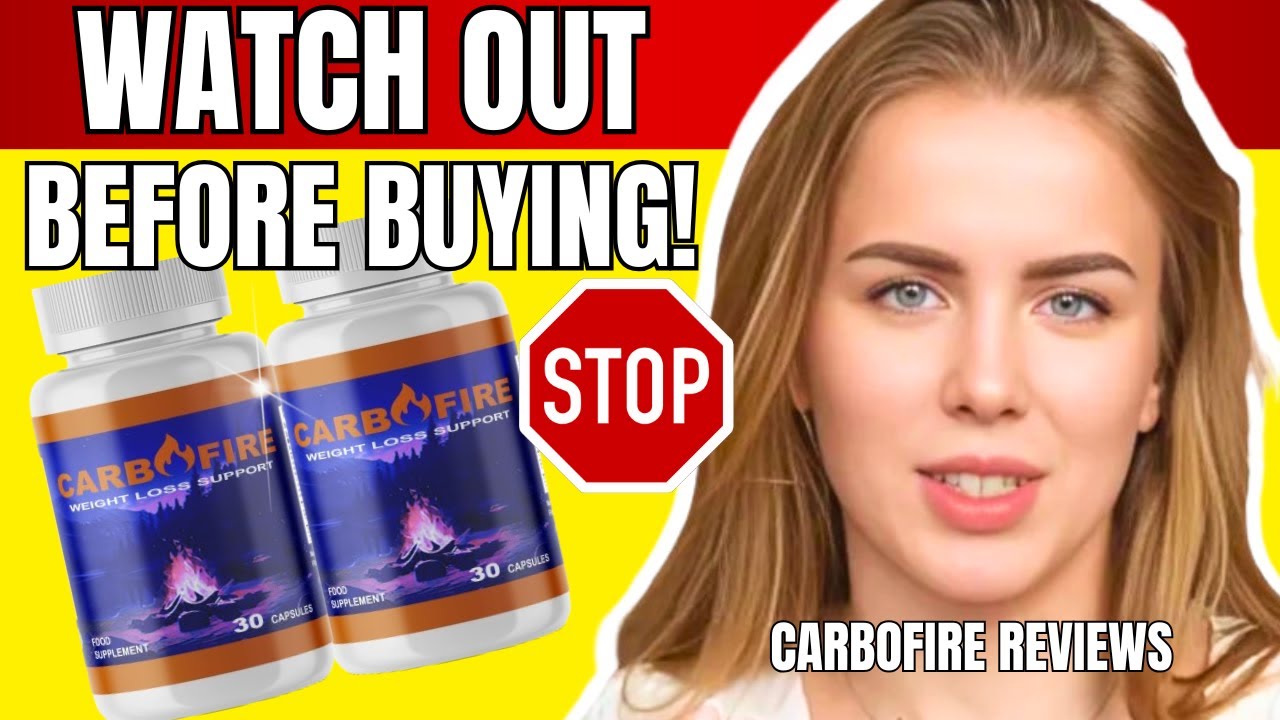 CARBOFIRE REVIEWS – (🔥💪UNBELIEVABLE RESULTS🌟✅) Get Carbofire – CarboFire Lose Weight Fast ! –