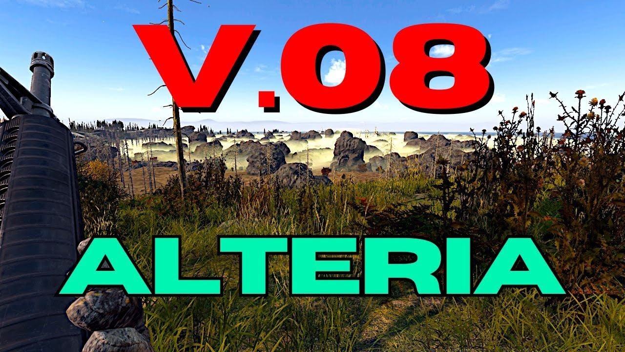 Checking New Alteria V.08 Map Update + some Chernarus