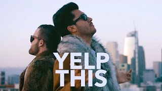 Yelp This! (Official Music Video) | Team Internet