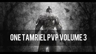 [Etaniel ESO] MDK PvP One Tamriel - Volume 3