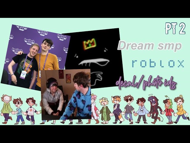 Dream smp photo ids/decals pt 2  Works with most roblox games! 