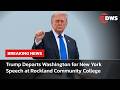 FULL DEPARTURE: Trump Departs Washington for New York Speech at Rockland Community College | AC15
