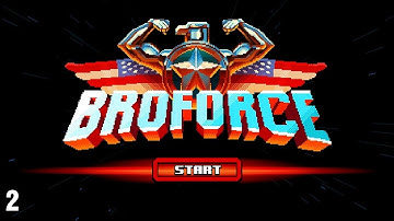 Indie Sunday! - Broforce - Part 2