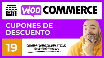 CUPONES de descuento - CURSO de Tienda Online WooCommerce #19 - Tutorial en Español