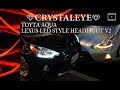 TOYOTA AQUA トヨタ アクア レクサスLEDスタイル ヘッドライト V2　流れるシーケンシャルウインカー仕様