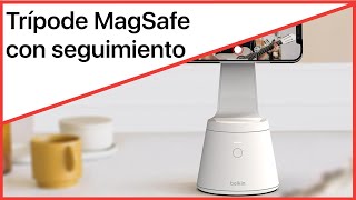 Soporte MagSafe iPhone seguimiento de cara Belkin