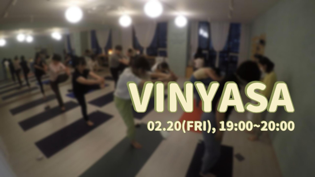 0220(금)_빈야사,19:00~20:00