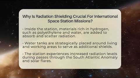 Why Is Radiation Shielding Crucial For International Space Station Missions? - Astronomy Made Simple