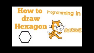 how to draw a hexagon in scratch