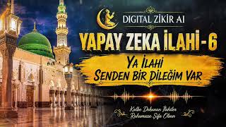 Zikirli Nasheed / Ya İlahi̇ Senden Bi̇r Di̇leği̇m Var / Di̇gi̇tal Zi̇ki̇r Ai