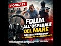 Follia all’Ospedale del Mare: infermieri picchiati e caccia alla pistola del vigilante