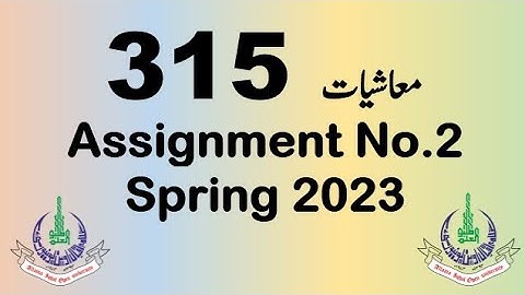 AIOU Code 315 Solved Assignment No.2 Spring 2023