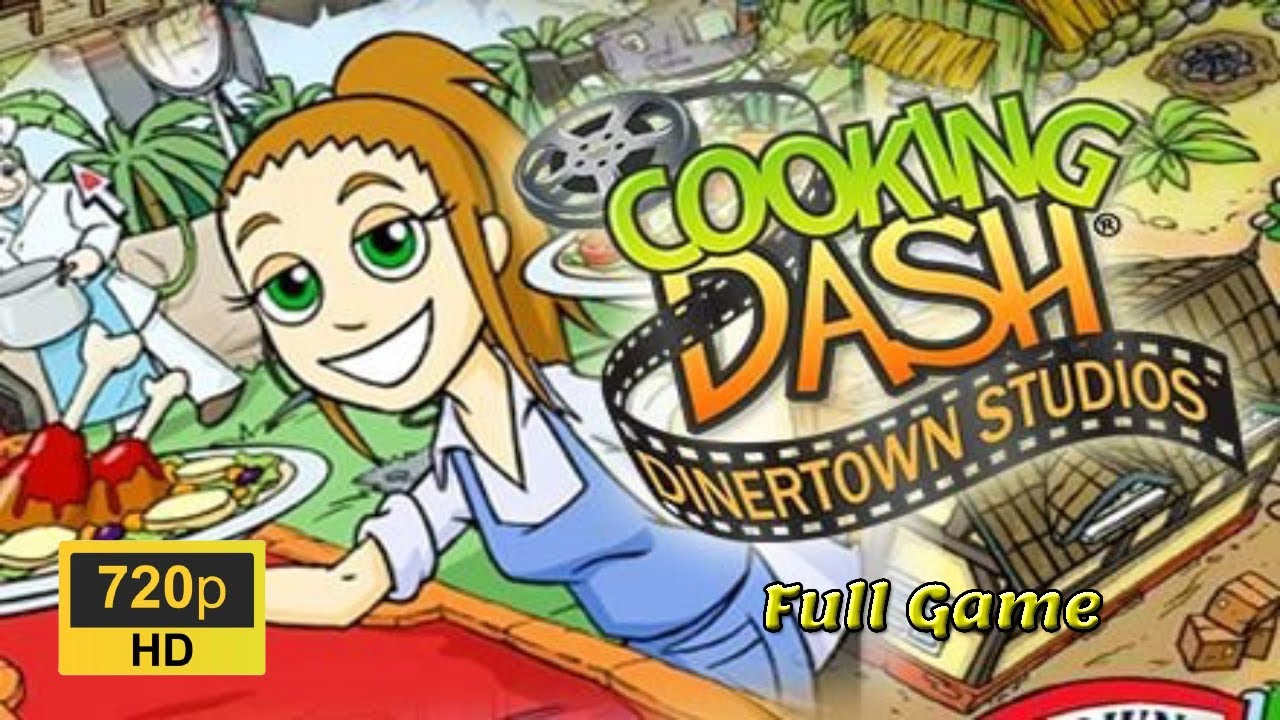 Cooking Dash DinerTown Studios [PC] - Full Game Walkthrough - YouTube