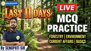COUNTDOWN BEGINS: Live MCQ Practice FOR Forest Ranger: Environment, Forestry, CA & Basics